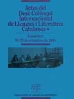 Actes del Desè Col·loqui Internacional de Llengua i Literatura Catalanes, vol. 1. Frankfurt, 1994 (Biblioteca Abat Oliba, Band 164)