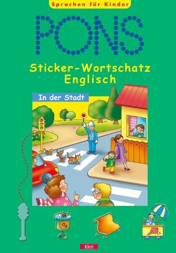 PONS Sticker-Wortschatz Englisch. In der Stadt