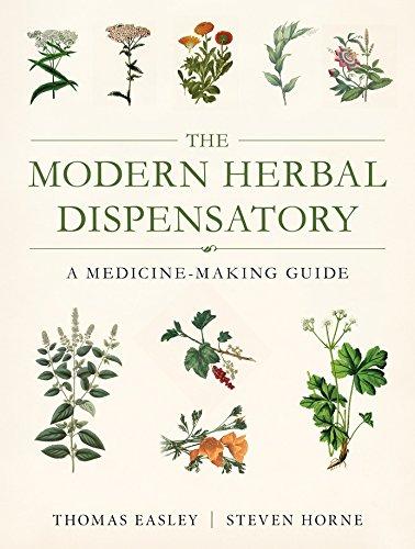 The Modern Herbal Dispensatory: A Medicine-Making Guide