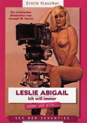 Leslie Abigail - Ich will immer