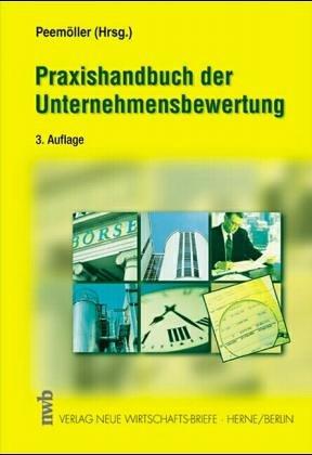 Praxishandbuch der Unternehmensbewertung