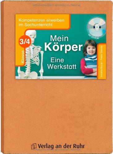 Mein Körper - Eine Werkstatt - Klasse 3/4