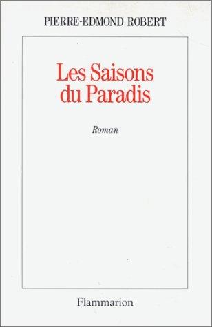 Les Saisons du paradis