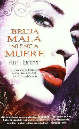 Bruja mala nunca muere (Pandora, Band 13)