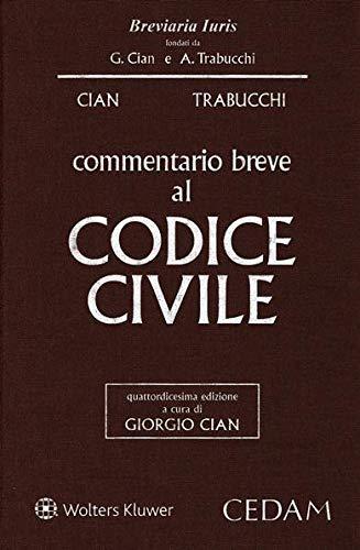 Commentario breve al codice civile (Breviaria iuris)