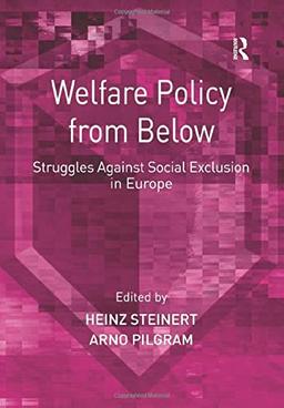 Welfare Policy from Below: Struggles Against Social Exclusion in Europe