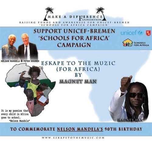 Eskape to the Muzic for Africa