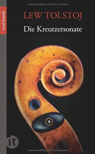 Die Kreutzersonate: Erzählung (insel taschenbuch)