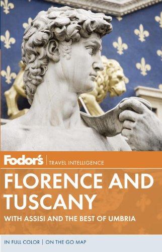 Fodor's Florence and Tuscany (Full-color Travel Guide, 11, Band 11)