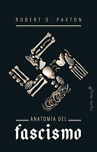 Anatomía del fascismo (ENSAYO)