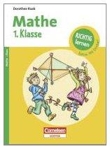 Richtig lernen 1. Klasse Mathe: Arbeitsheft mit Tests, Lösungen und Stickern (Cornelsen Scriptor - Lernen mit Dorothee Raab)