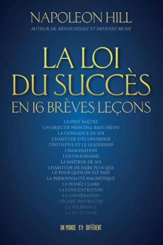 La loi du succès en 16 brèves leçons