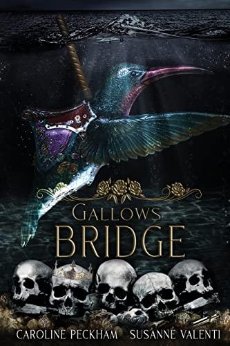 Gallows Bridge (The Harlequin Crew, Band 5)