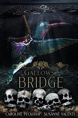 Gallows Bridge (The Harlequin Crew, Band 5)