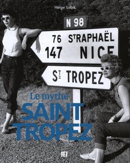 Le mythe Saint-Tropez