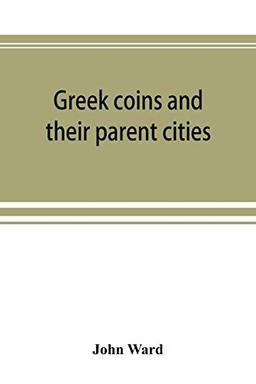 Greek coins and their parent cities