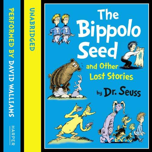 The Bippolo Seed and Other Lost Stories. Book + CD (Dr Seuss)