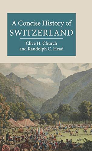 A Concise History of Switzerland (Cambridge Concise Histories)