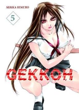 Gekkoh, Band 5