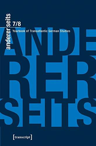 andererseits - Yearbook of Transatlantic German Studies: Vol. 7/8, 2018/19