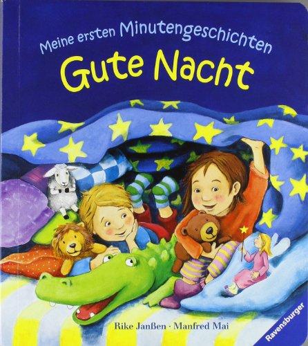 Meine ersten Minutengeschichten: Gute Nacht