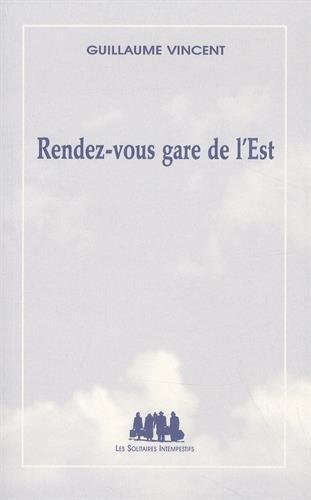 Rendez-vous gare de l'Est