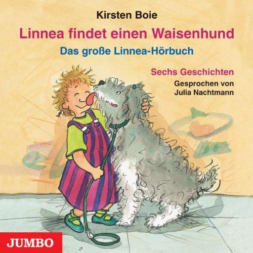 Linnea Findet Einen Waisenhund-das Grosse Linnea