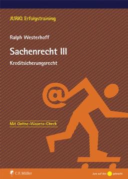 Sachenrecht III: Kreditsicherungsrecht