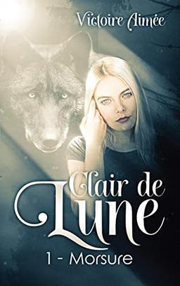 Clair de Lune : Morsure