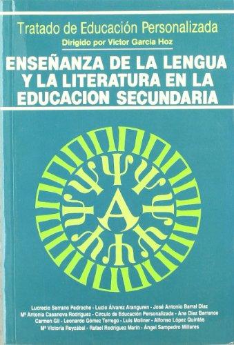 Enseñanza de la lengua y la literatura en la Educación Secundaria (Educación y Pedagogía)