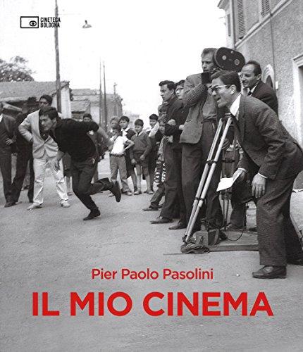 Il mio cinema (Il cinema ritrovato)