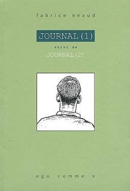 Journal. 1, Février 1992-septembre 1993. Journal. 2, Septembre 1993-décembre 1993