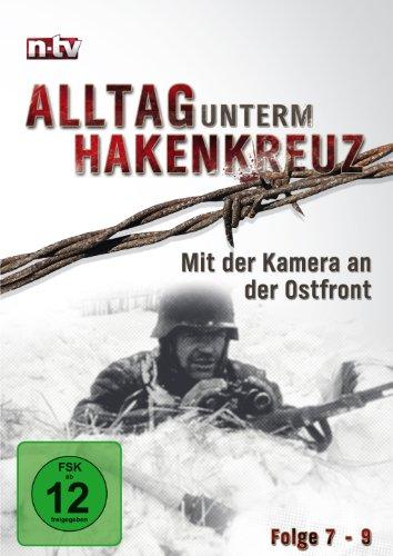 Alltag unterm Hakenkreuz 4 (n-tv) - Mit der Kamera an der Ostfront