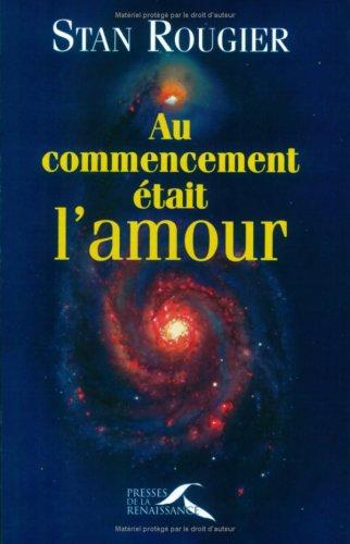 Au commencement était l'amour