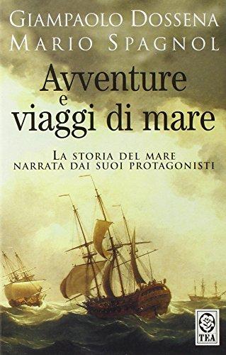 Avventure e viaggi di mare