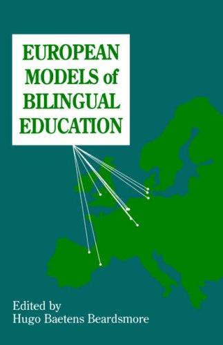 European Models Billingual Education (Multilingual Matters)