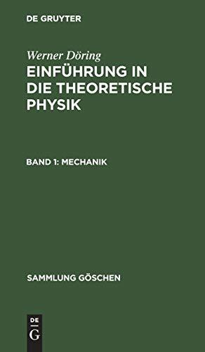 Mechanik (Sammlung Göschen, 76, Band 76)