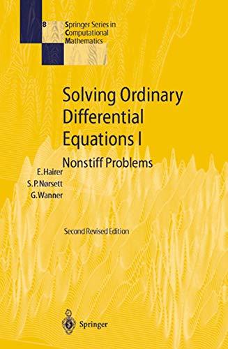 Solving Ordinary Differential Equations I: Nonstiff Problems