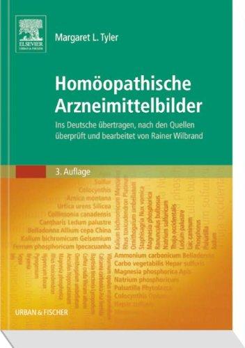 Homöopathische Arzneimittelbilder: Ins Deutsche übertragen, nach den Quellen überprüft und bearbeitet von Rainer Wilbrand