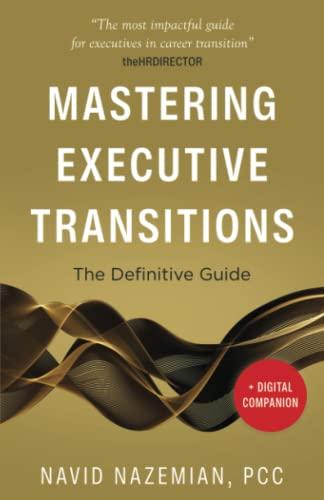 Mastering Executive Transitions: The Definitive Guide