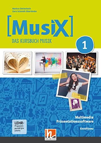 MusiX 1 (Ausgabe ab 2019) Präsentationssoftware Einzellizenz: Das Kursbuch Musik 1: Ausgabe Deutschland, Klasse 5/6 (MusiX. Neuausgabe 2019: Ausgabe D)