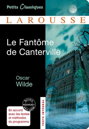 Le fantôme de Canterville. Le modèle millionnaire