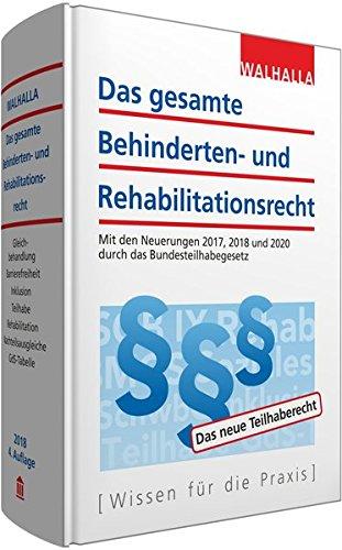 Das gesamte Behinderten- und Rehabilitationsrecht Ausgabe 2018