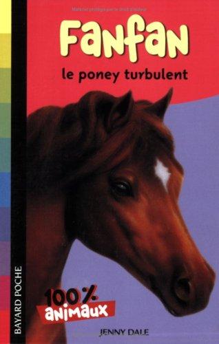 Fanfan, le poney turbulent