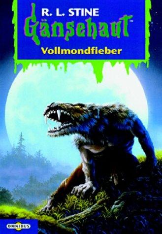 Vollmondfieber: Gänsehaut Band 59: BD 59