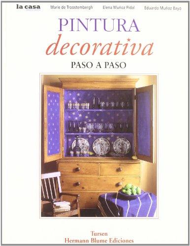 Pintura decorativa paso a paso (Decoración, Band 5)