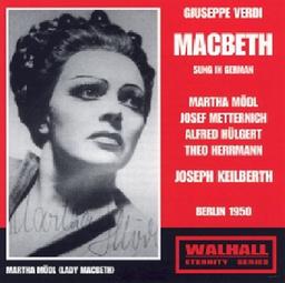 Macbeth: Mödl-Metternich-Hülgert Berlin