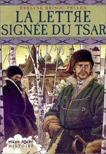 La lettre signée du tsar