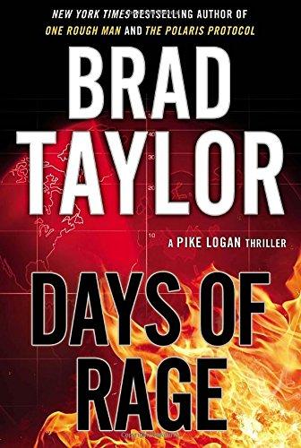 Days of Rage: A Pike Logan Thriller