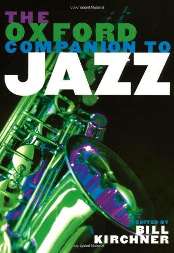 The Oxford Companion To Jazz (Oxford Companions)